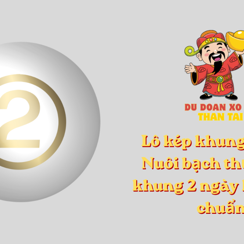 Soi Cầu Lô Xiên 2 Miền Bắc Chuẩn - Cầu lô xiên XSMB hôm nay